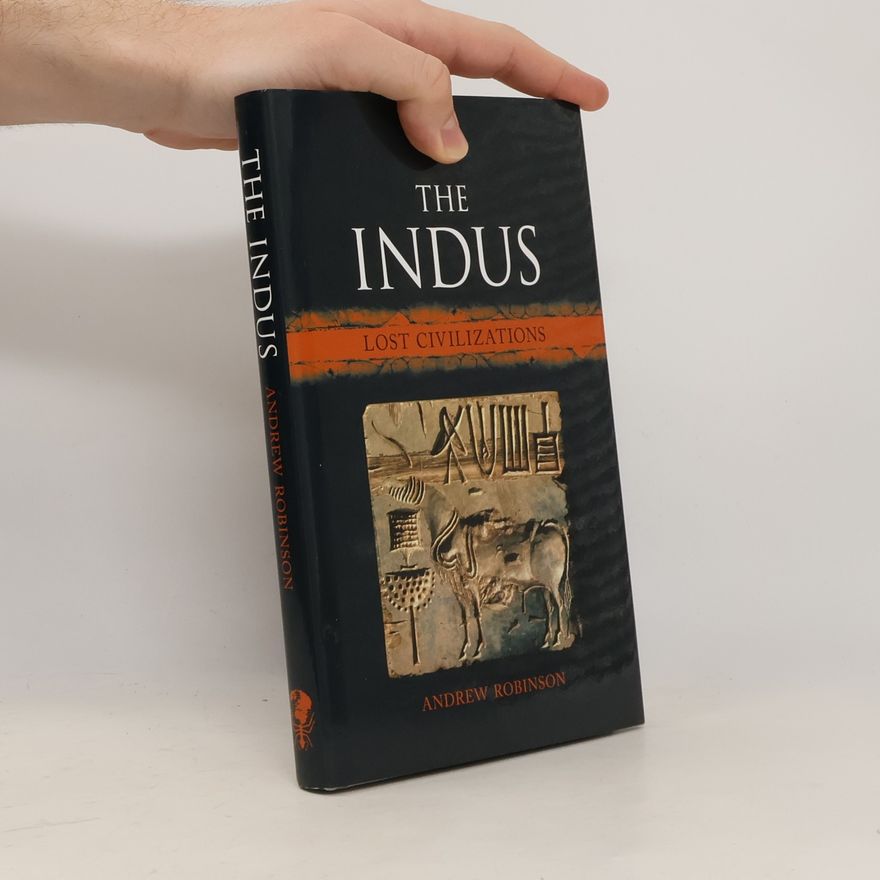 Andrew Robinson The Indus