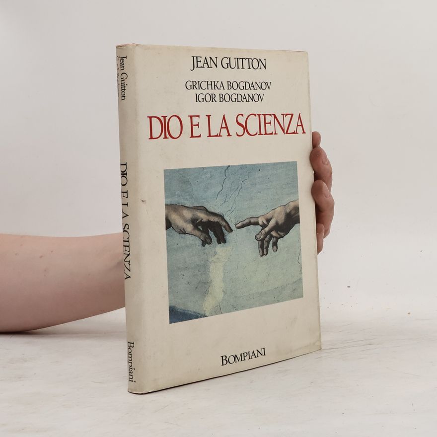 Jean Guitton Dio e la scienza