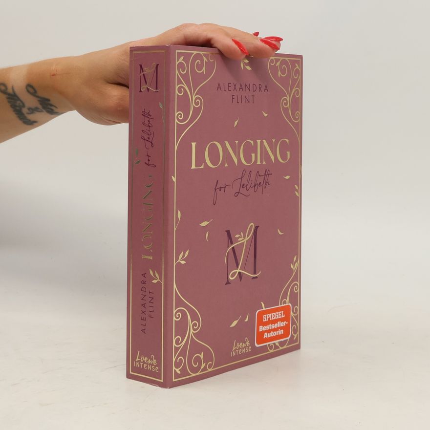 Alexandra Flint Mont Lacroix - 1: Longing for Lelibeth
