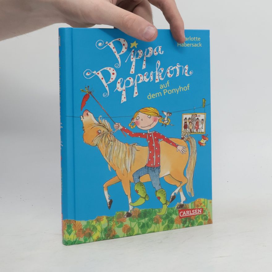 Charlotte Habersack Pippa Pepperkorn auf dem Ponyhof