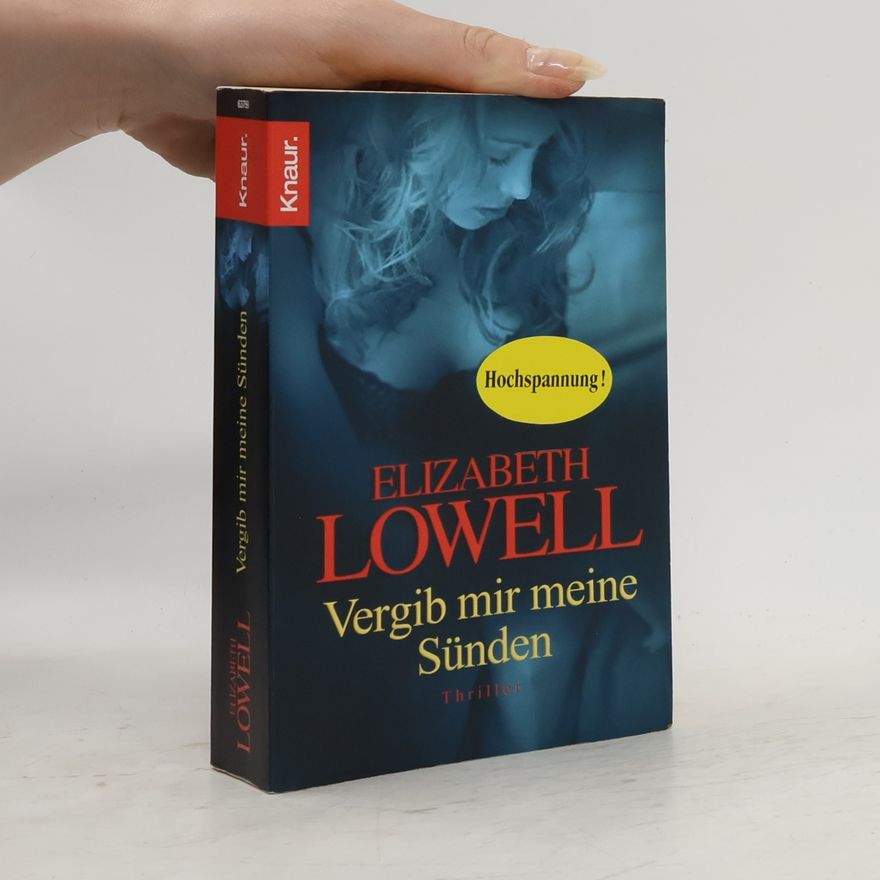 Elizabeth Lowell Vergib mir meine Sünden