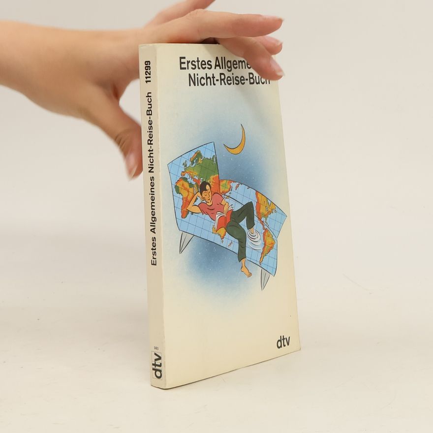Andrea Wöhrle Erstes allgemeines Nicht-Reise-Buch