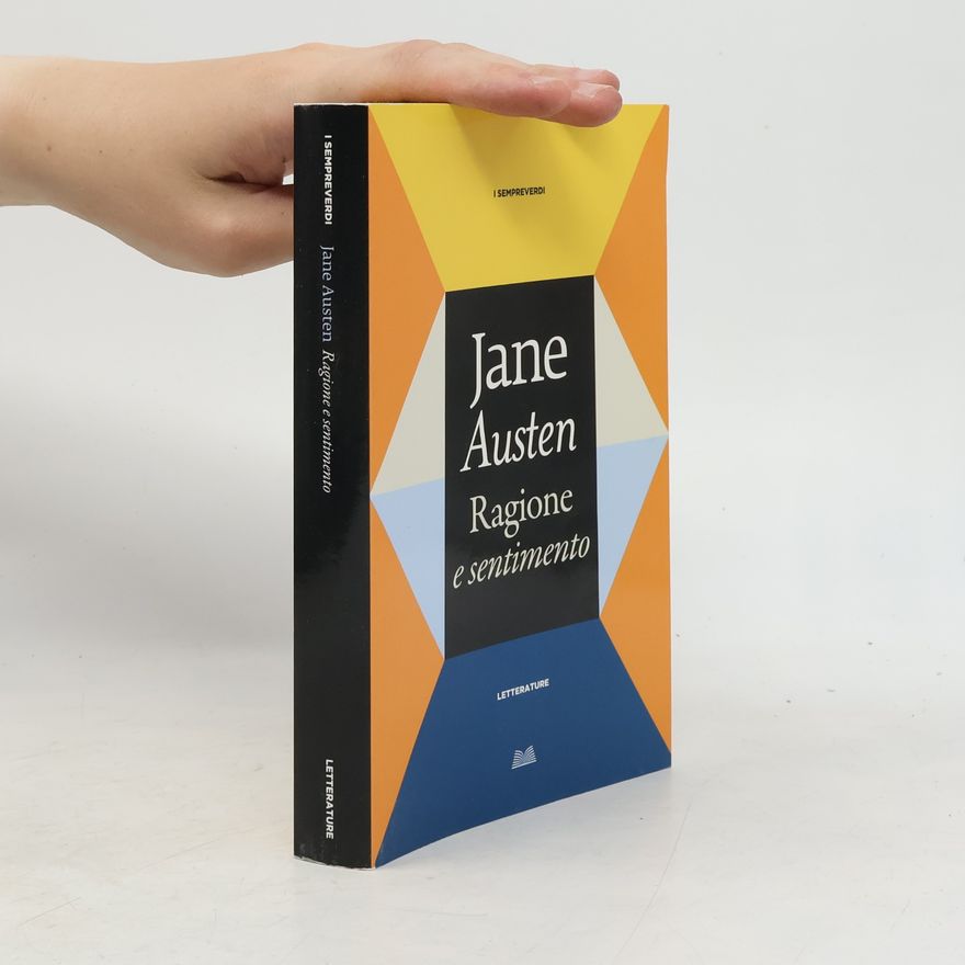 Jane Austen I Sempreverdi: Ragione e sentimento