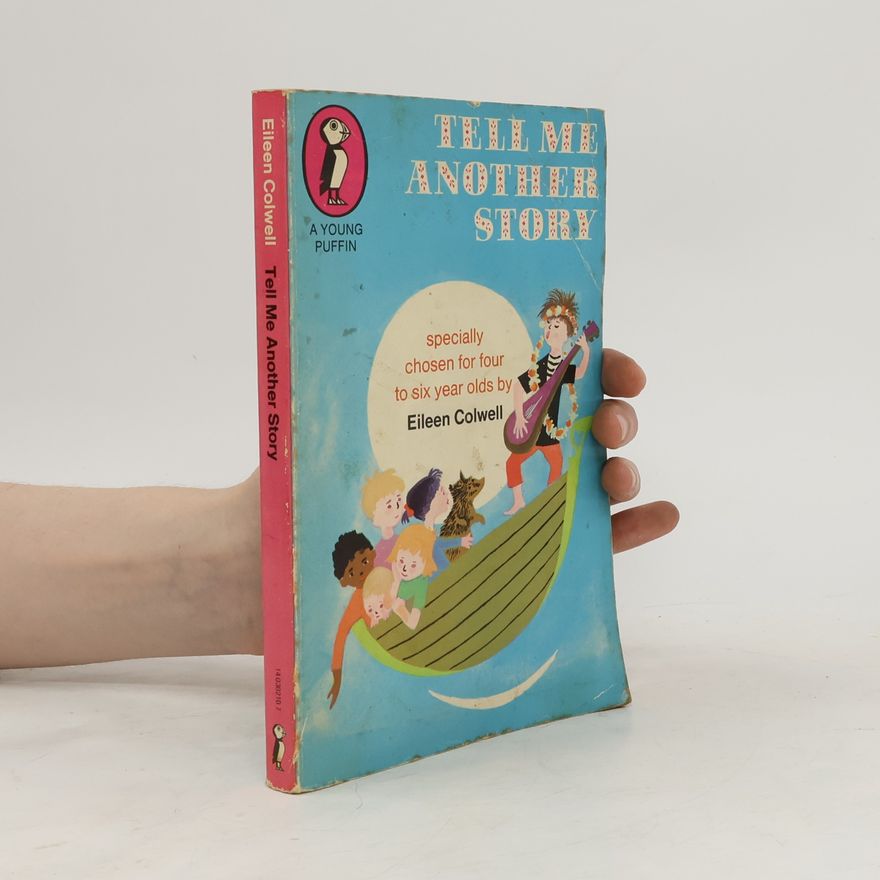Eileen Colwell Tell Me Another Story