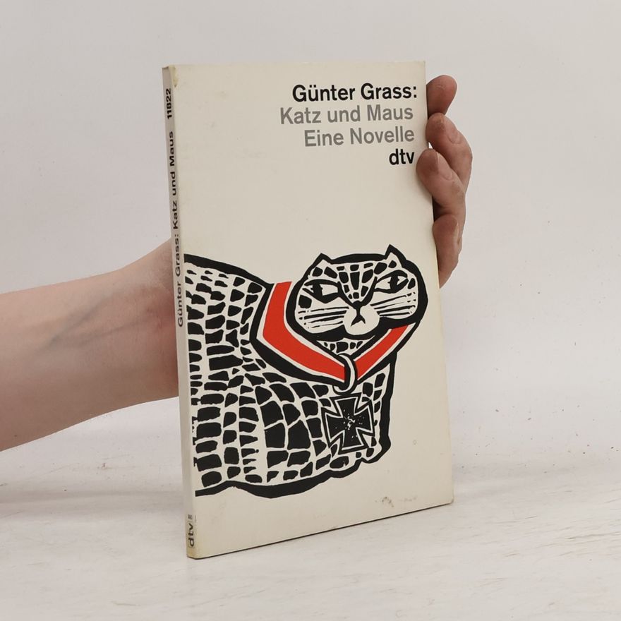 Günter Grass Katz und Maus. Eine novelle