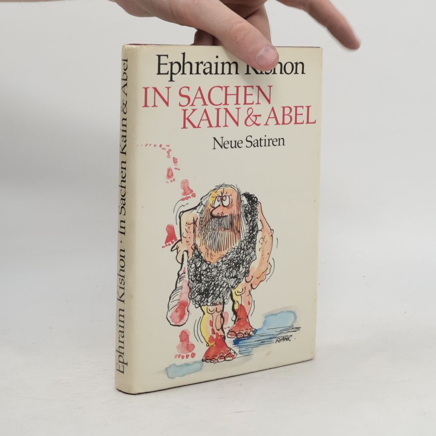 Ephraim Kishon In Sachen Kain & Abel