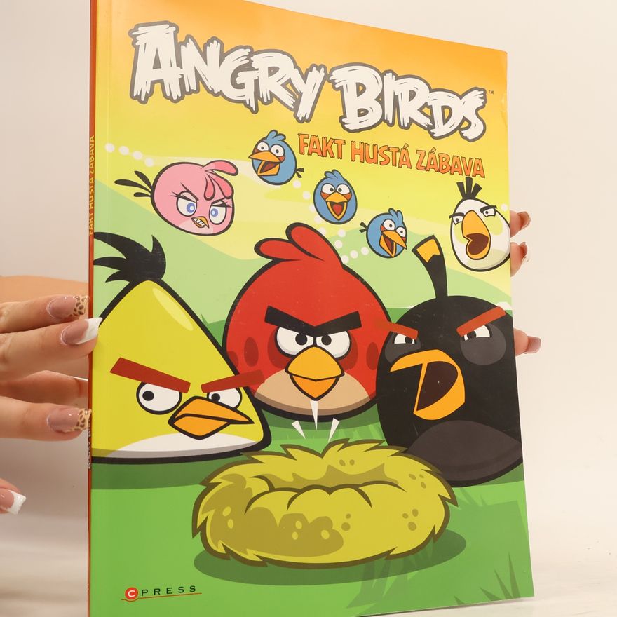 Autorenkollektiv Angry Birds fakt hustá zábava