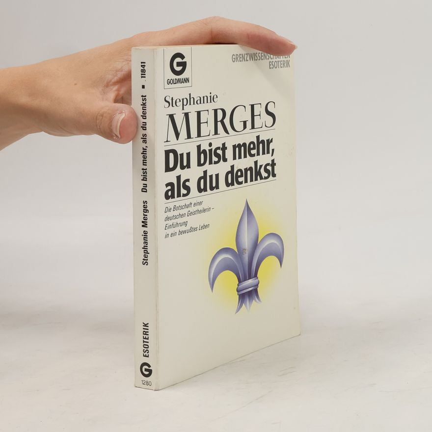 Stephanie Merges-Wimmer Du bist mehr, als Du denkst