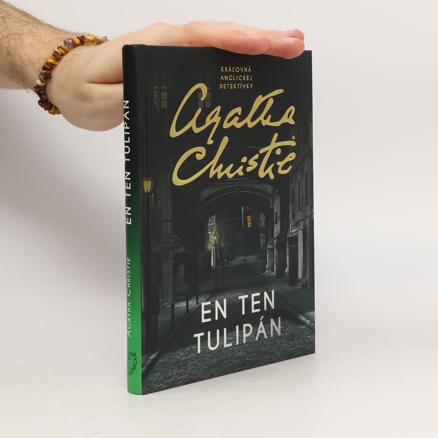 Agatha Christie En ten tulipán