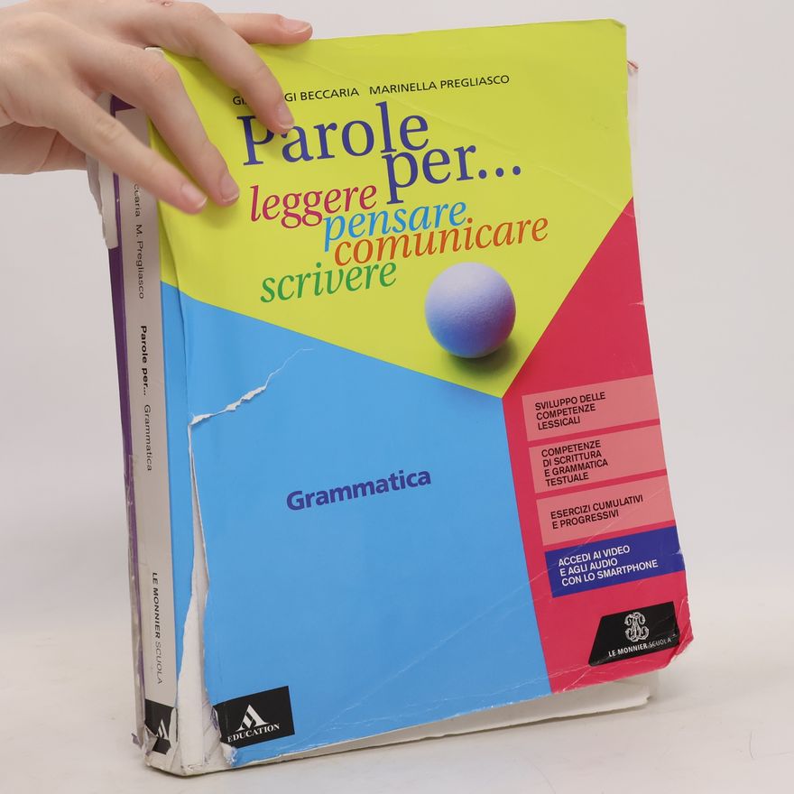 Marinella Pregliasco Parole per... leggere, pensare, comunicare, scrivere. Grammatica