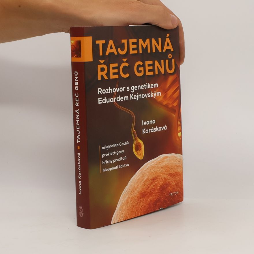 Eduard Kejnovský Tajemná řeč genů