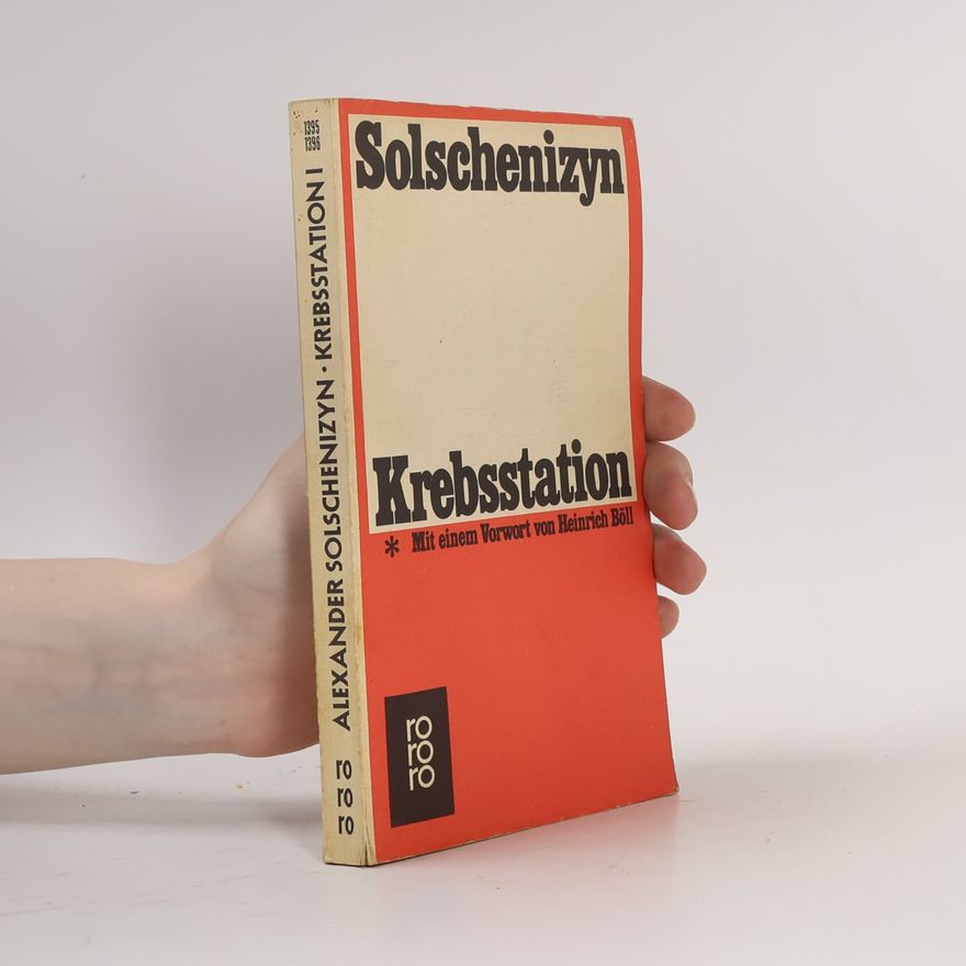 Aleksandr Solzhenitsyn Krebsstation I.