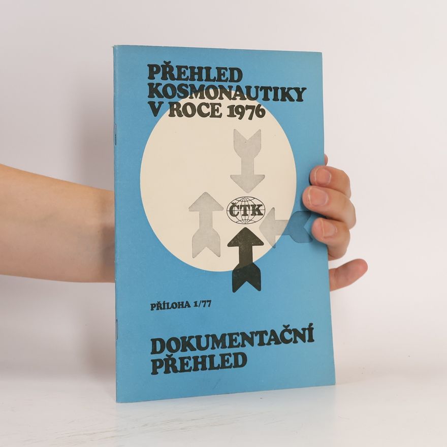 Petr Lála Přehled kosmonautiky v roce 1976