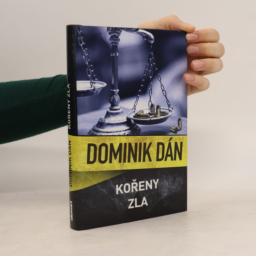 Dominik Dán Kořeny zla