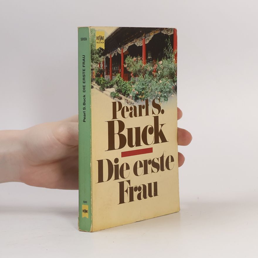 Pearl S. Buck Die erste Frau