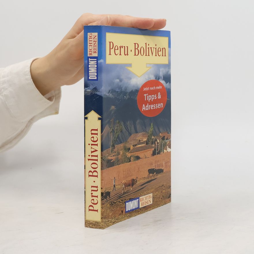 Detlev Kirst Peru, Bolivien