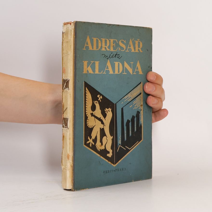 Autorenkollektiv Adresář města Kladna I.