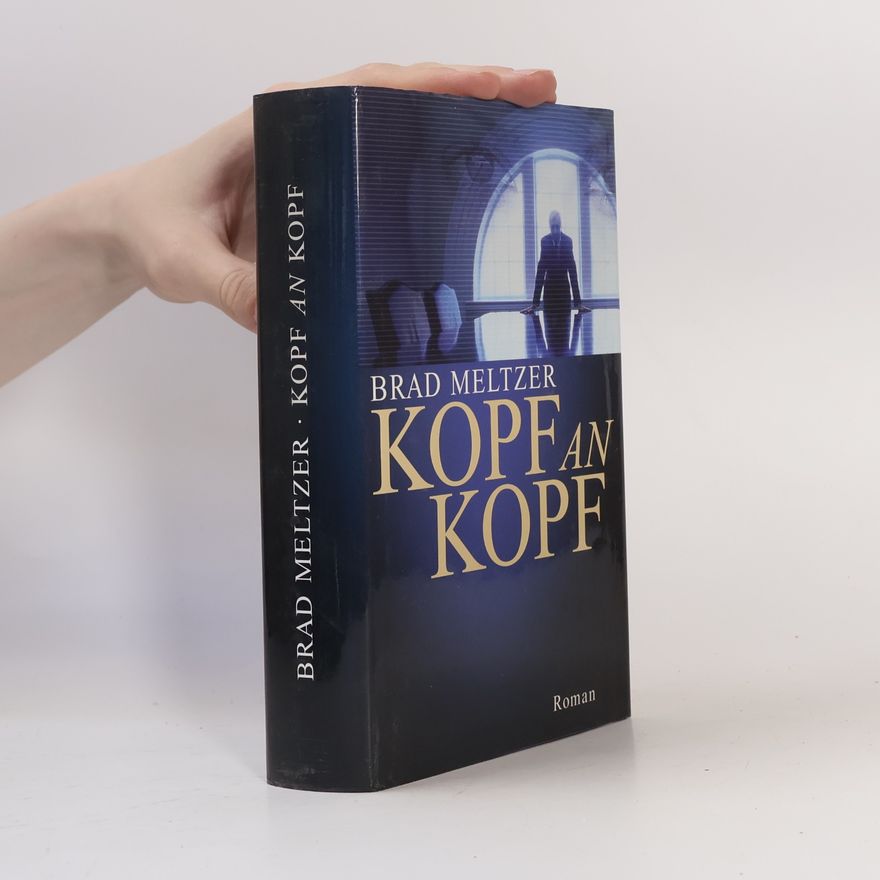 Brad Meltzer Kopf an Kopf