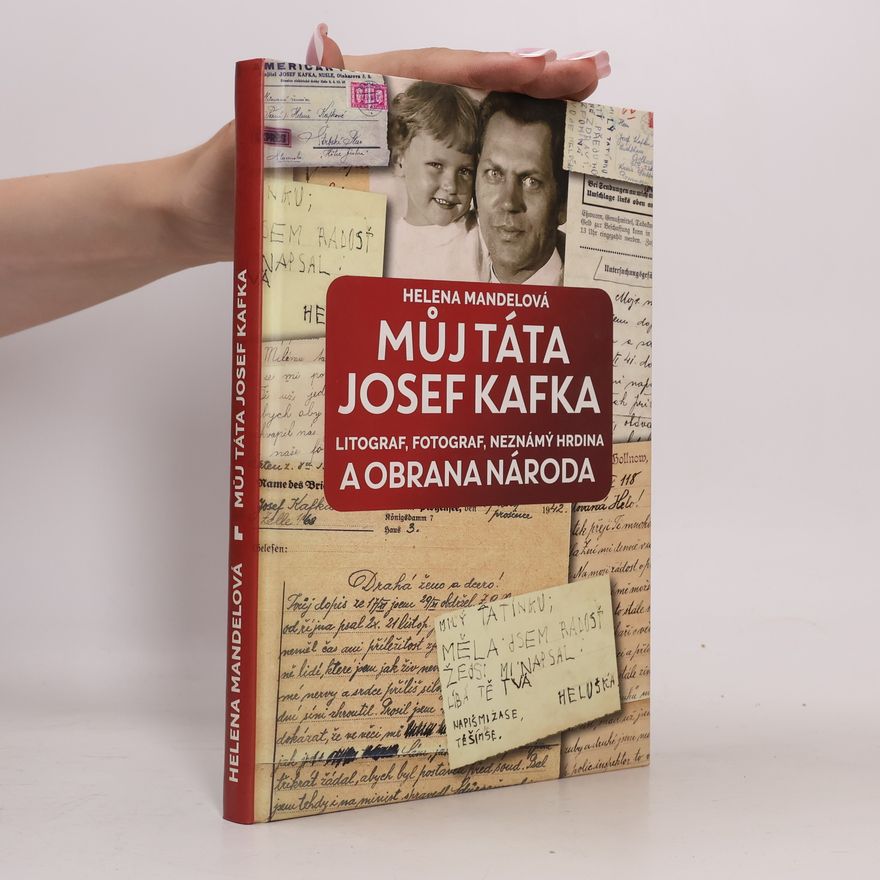 Helena Mandelová Můj táta Josef Kafka