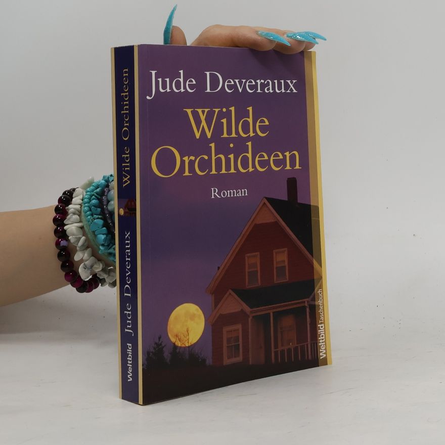 Jude Deveraux Wilde Orchideen