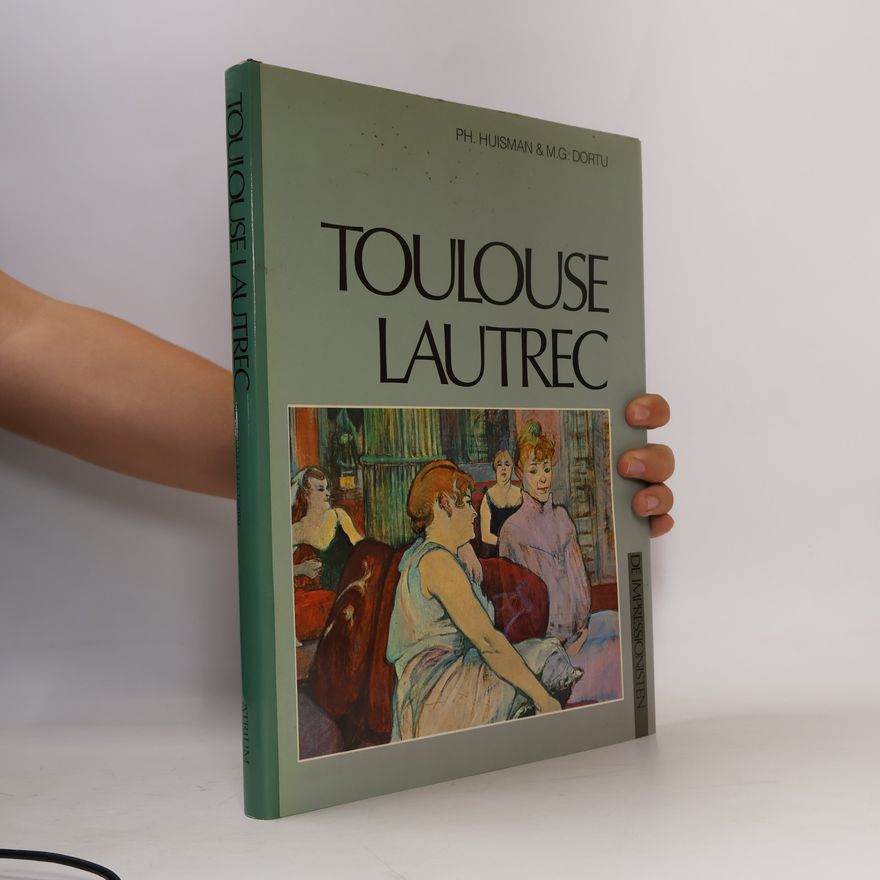 Ph Huisman Henri de Toulouse Lautrec