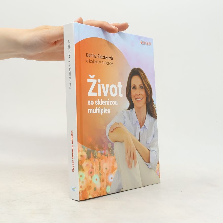 Darina Slezáková Život so sklerózou multiplex