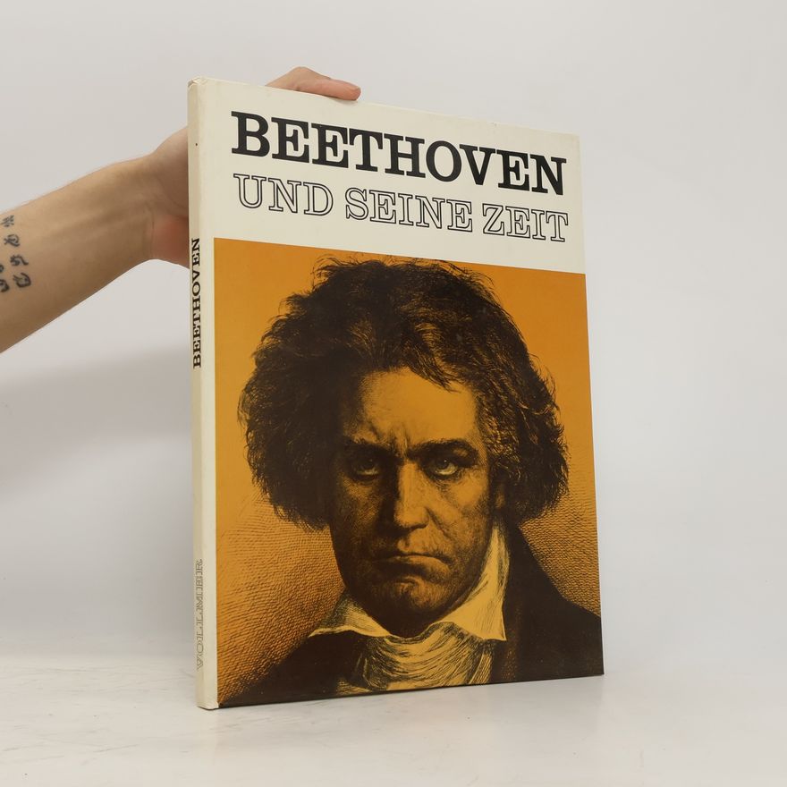 Autorenkollektiv Beethoven und seine Zeit