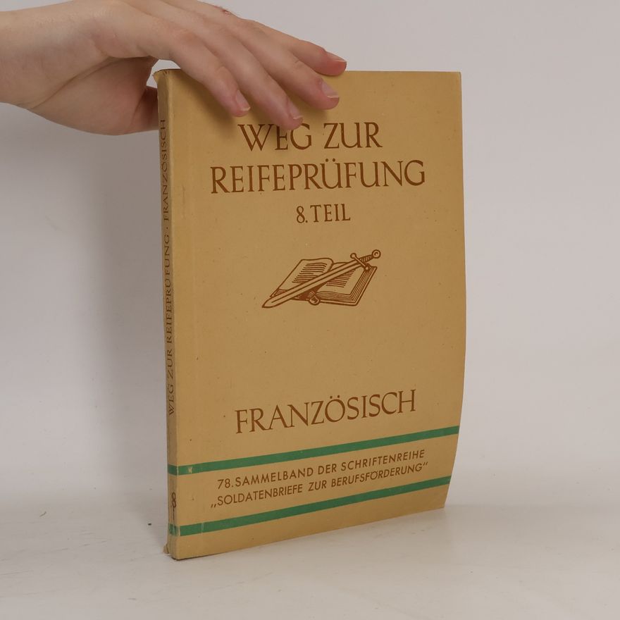 Autorenkollektiv Weg zur Reifeprüfung 8. Französisch