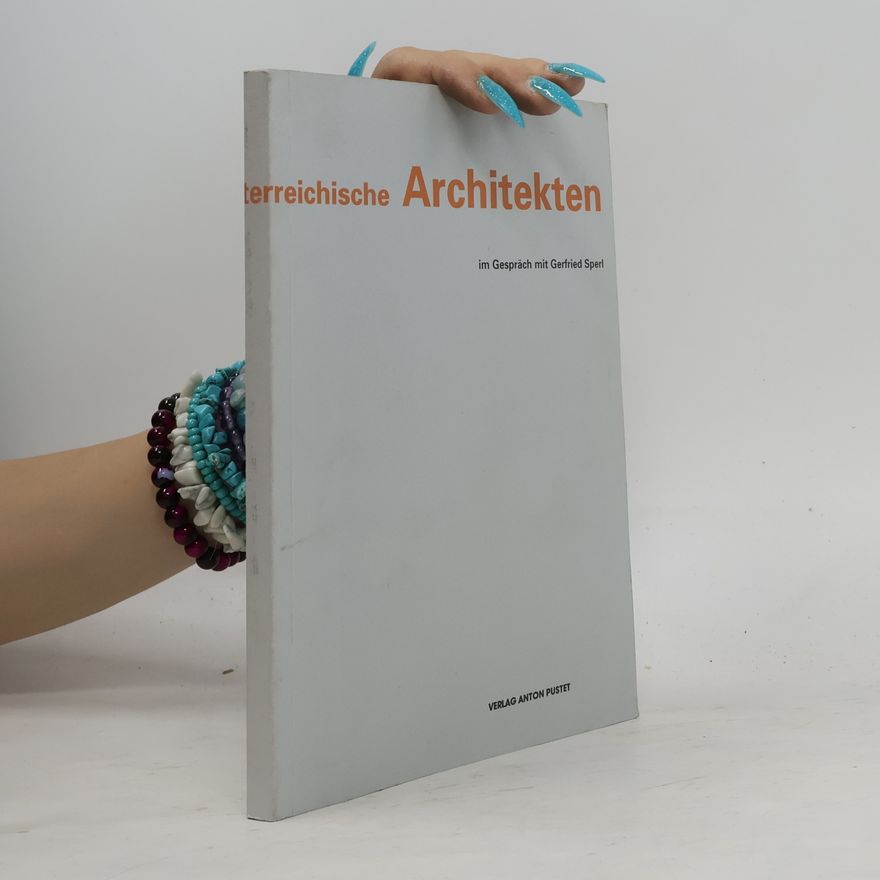 Gerfried Sperl Österreichische Architekten