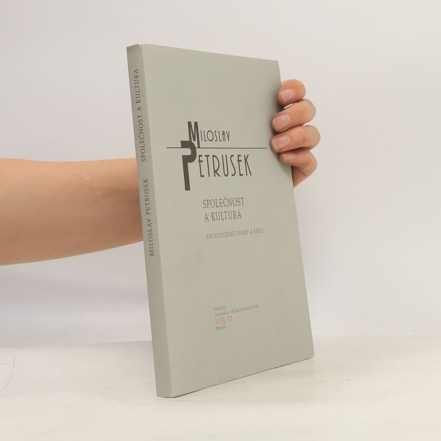 Miloslav Petrusek Společnost a kultura