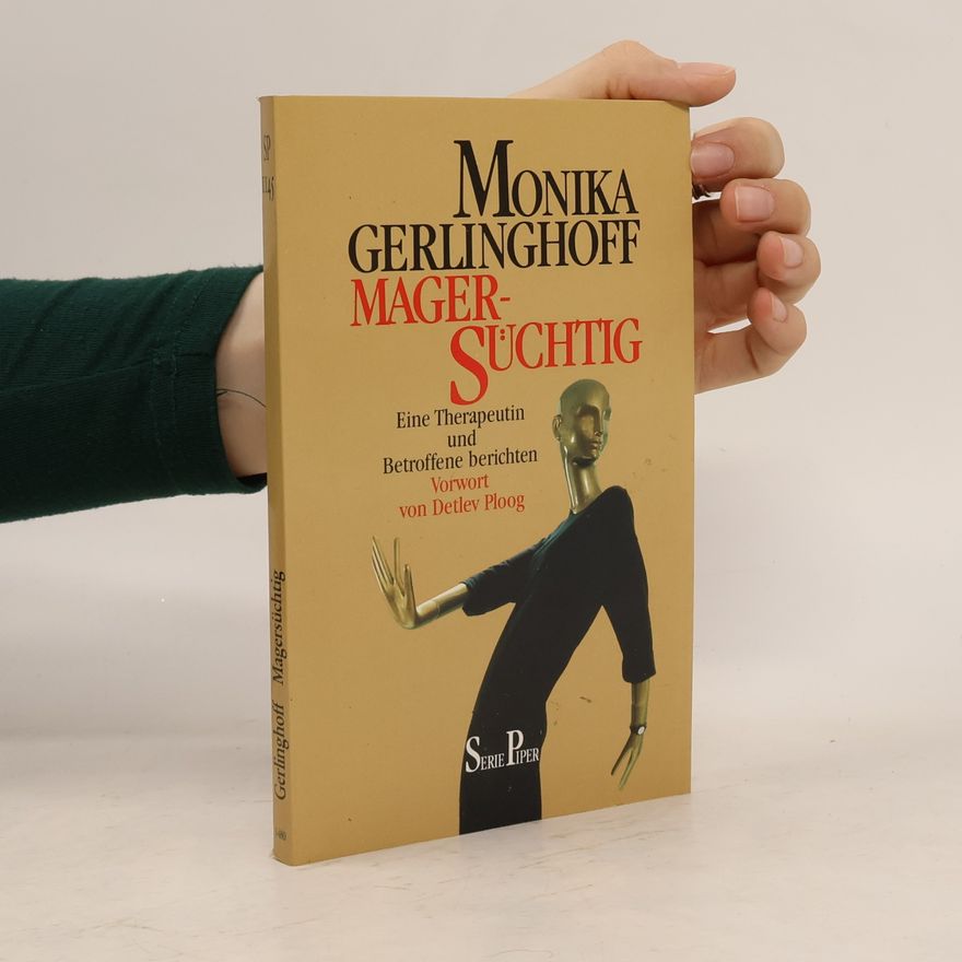 Monika Gerlinghoff Magersüchtig