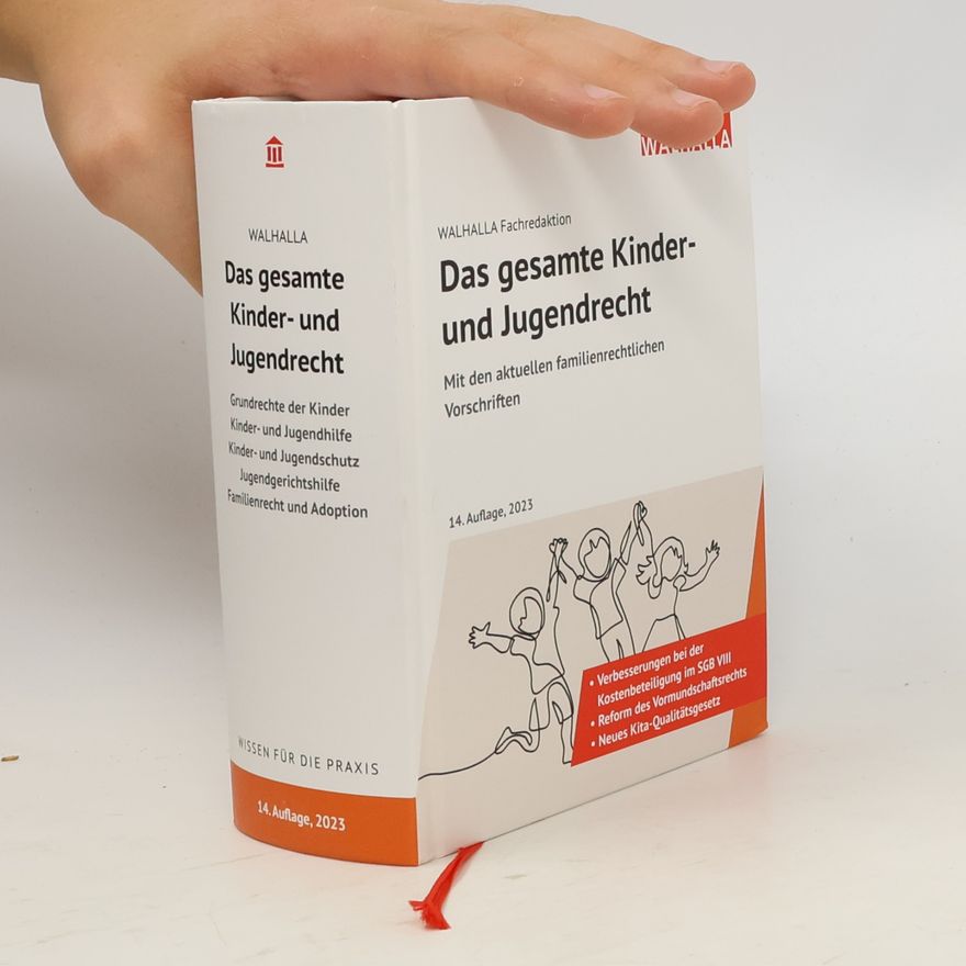Walhalla Fachredaktion Das gesamte Kinder- und Jugendrecht