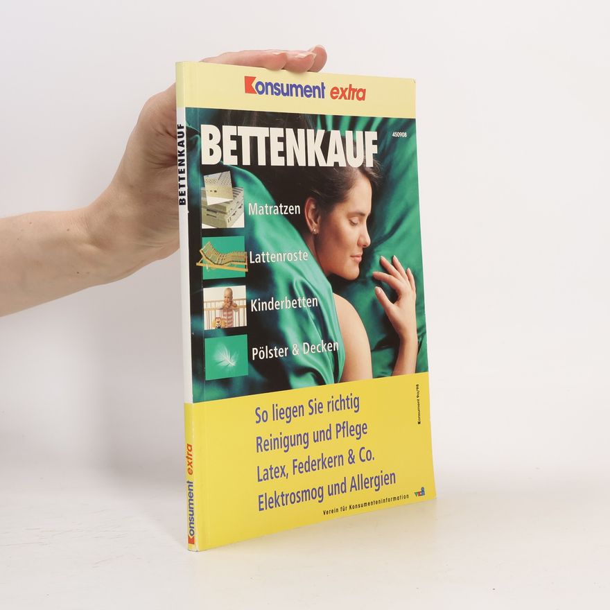 Autorenkollektiv Konsument extra. Bettenkauf