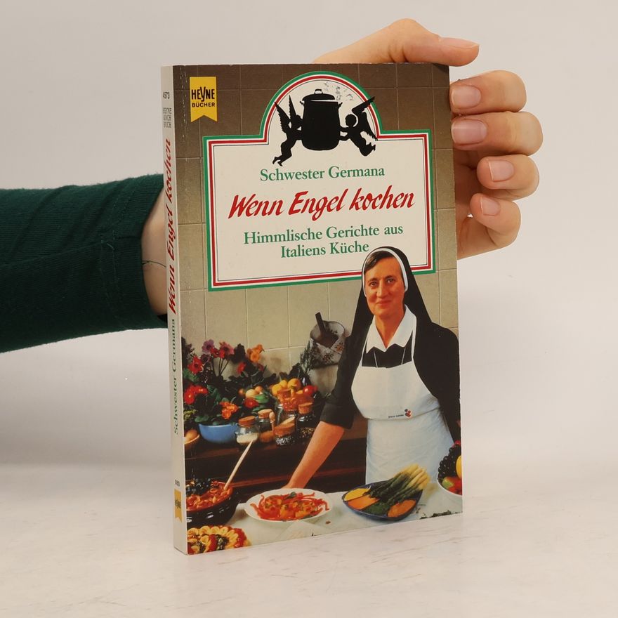Germana Wenn Engel kochen