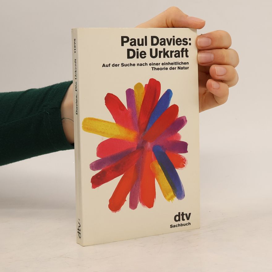 Paul Davies Die Urkraft