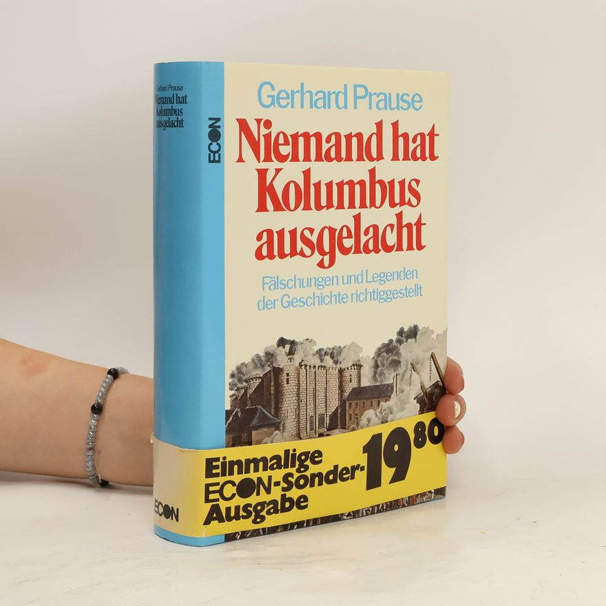 Gerhard Prause Niemand hat Kolumbus ausgelacht