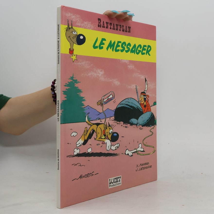 Michel Janvier Rantanplan - 9: Le Messager