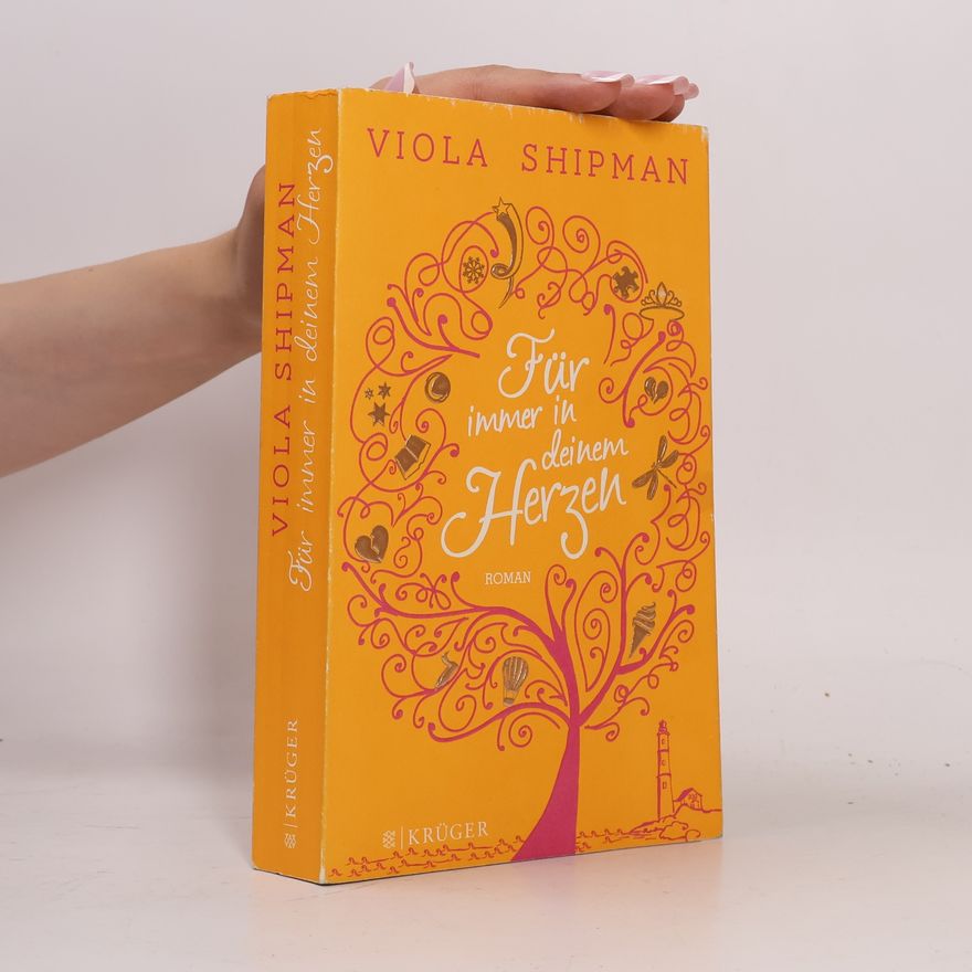 Viola Shipman Für immer in deinem Herzen