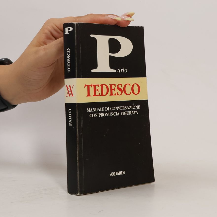 Erica Pichler Manuali di conversazione: Parlo tedesco