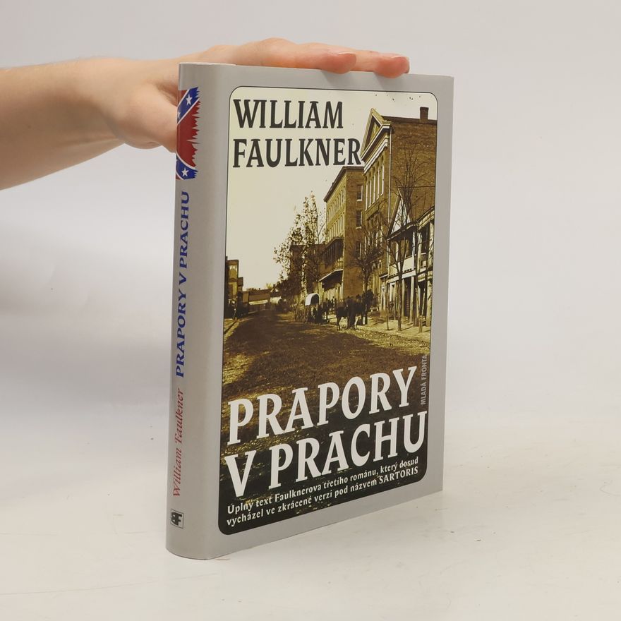 William Faulkner Prapory v prachu