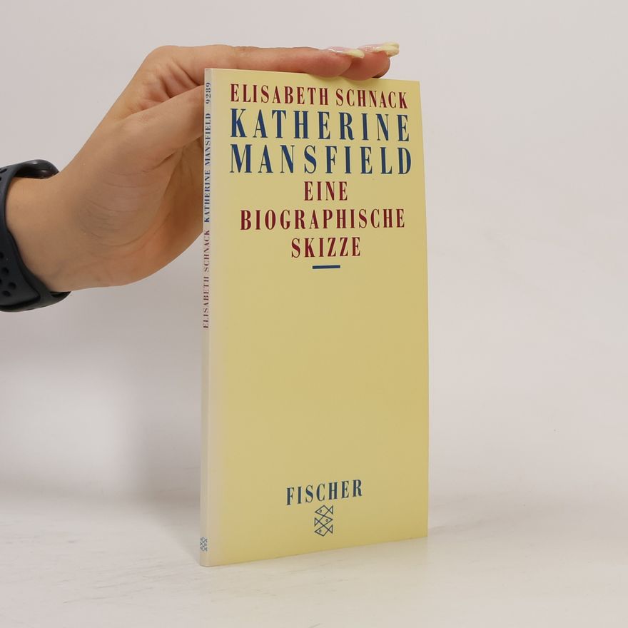 Elisabeth Schnack Katherine Mansfield