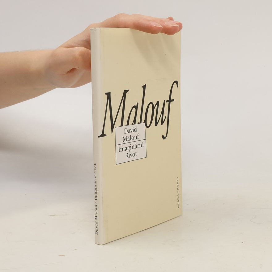 David Malouf Imaginární život