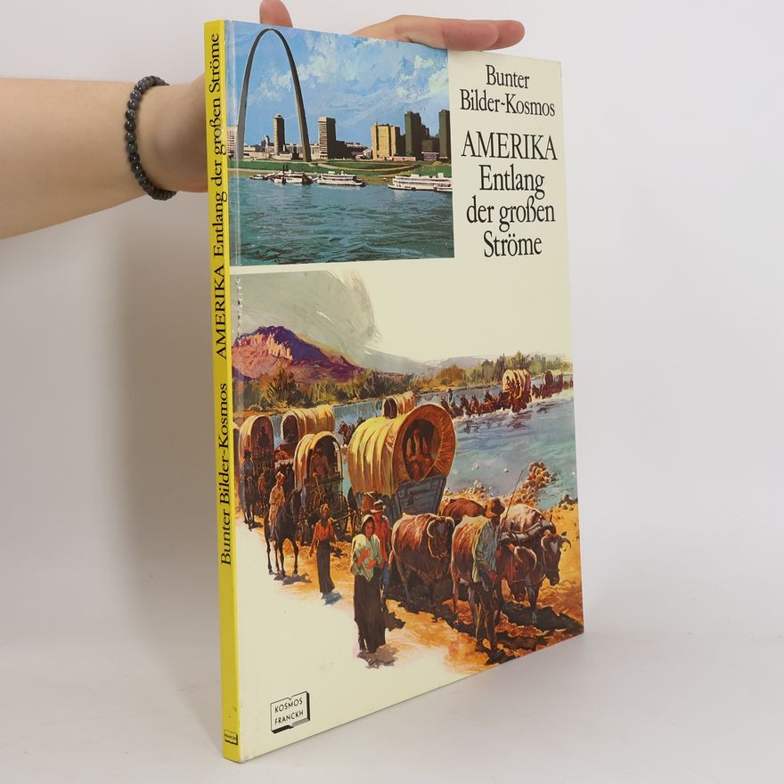 Autorenkollektiv Amerika. Entlang der grossen Stöme