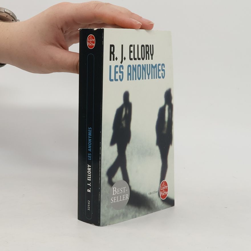 R. J. Ellory Les anonymes