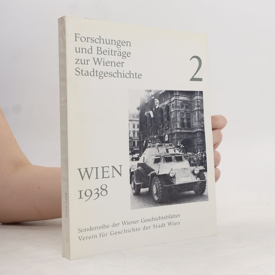 Autorenkollektiv Wien 1938. Band 2