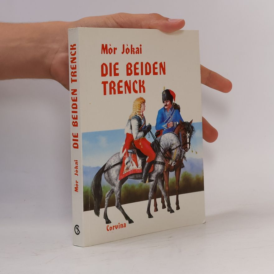 Mór Jókai Die beiden Trenck