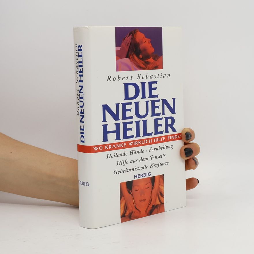 Robert Sebastian Die neuen Heiler