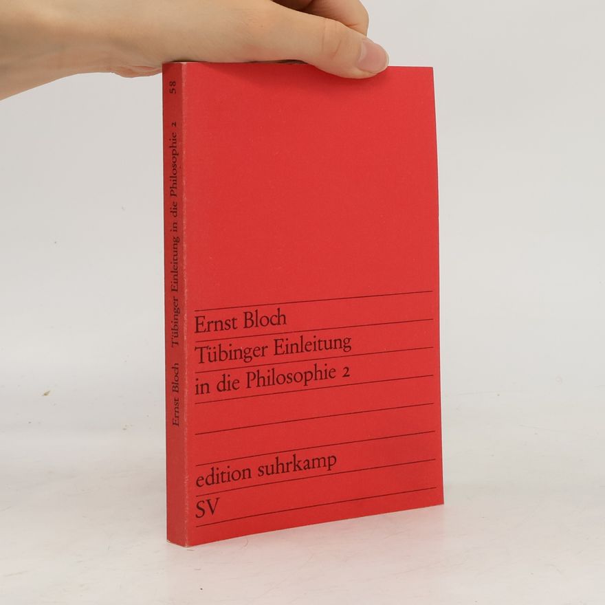 Ernest Bloch Tübinger Einleitung in die Philosophie 2
