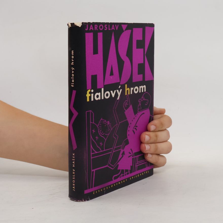 Jaroslav Hašek Fialový hrom