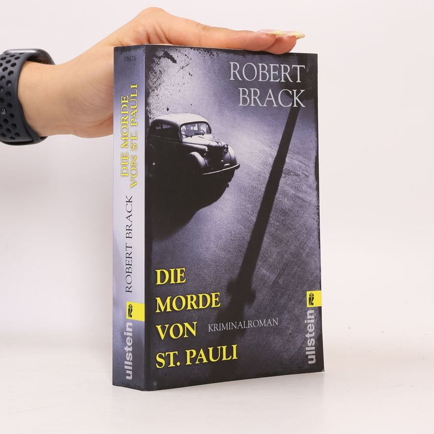 Robert Brack Die Morde von St. Pauli